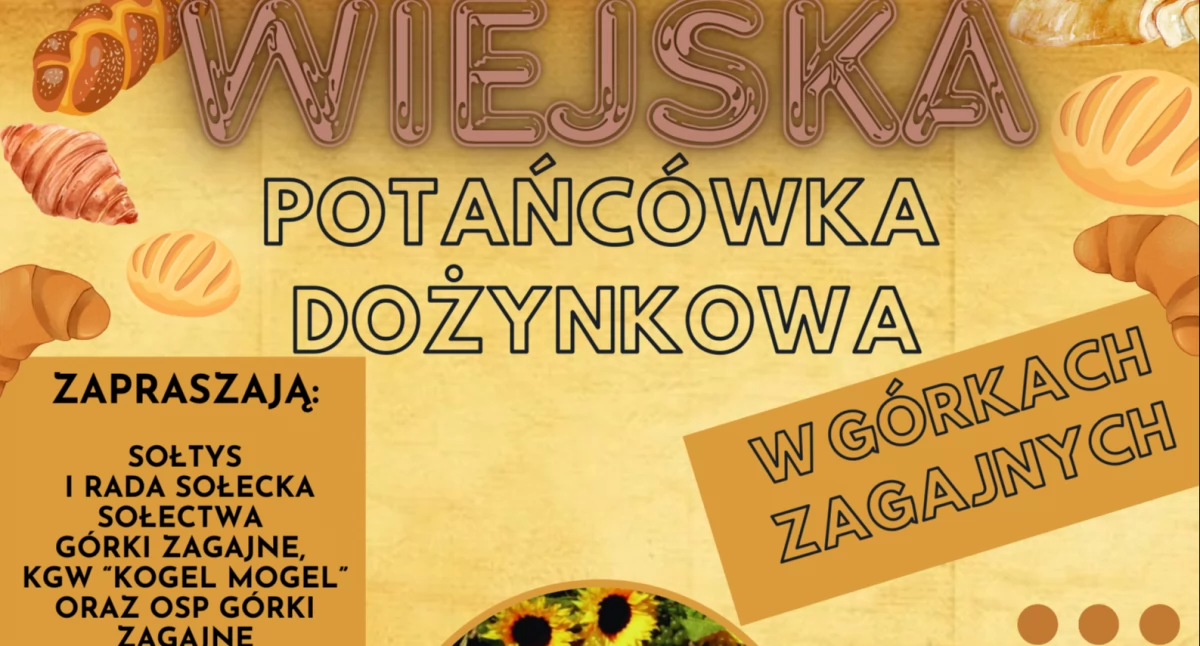 Górki Zagajne zorganizują dożynki wiejskie połączone z piknikiem św. Wawrzyńca, wszystko już 7 września w sobotę 