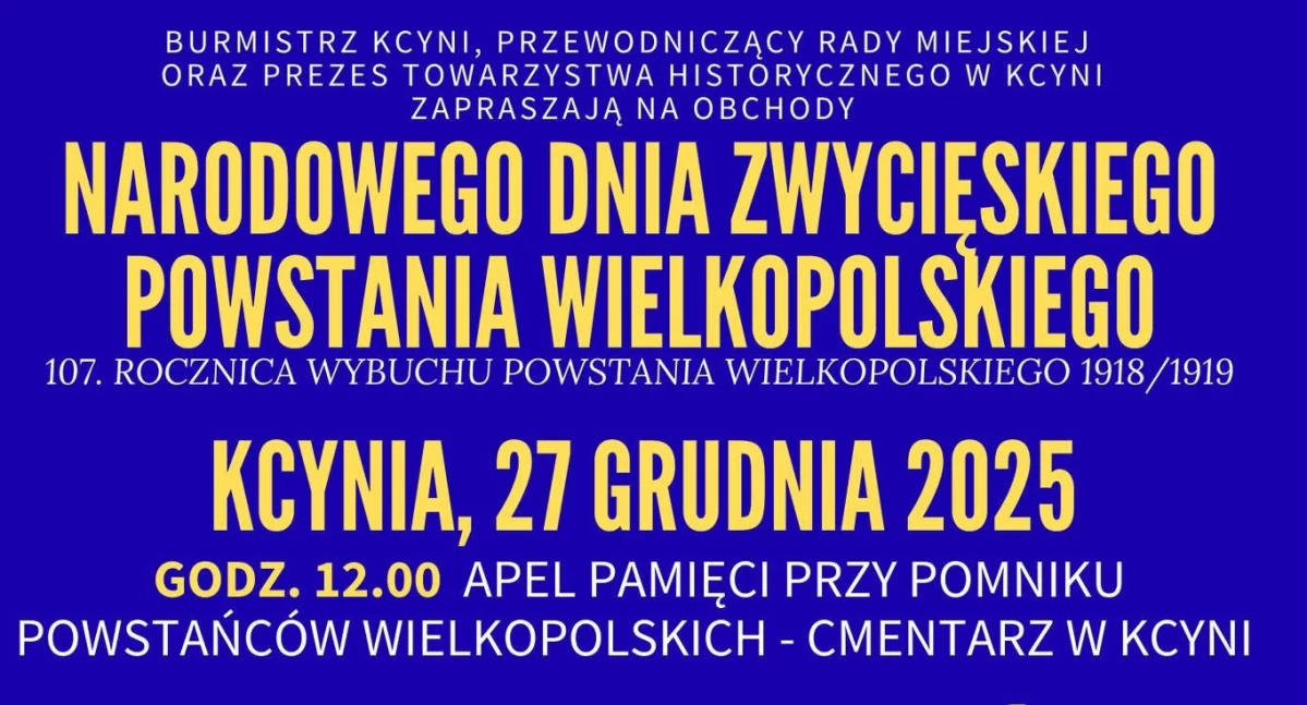 Kcynia zaprasza na obchody Powstania Wielkopolskiego. 
