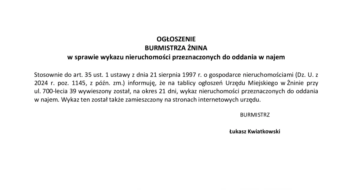 Ogłoszenia urzędów, OGŁOSZENIE BURMISTRZA ŻNINA sprawie wykazu nieruchomości przeznaczonych oddania najem - zdjęcie, fotografia