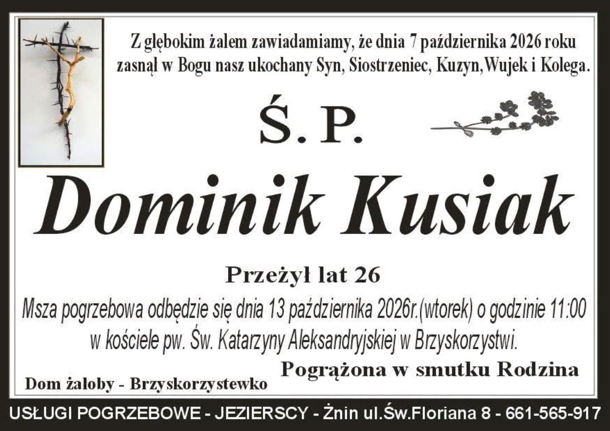 Nekrolog: śp. Dominik Kusiak, zm. 7 października 2026 r.