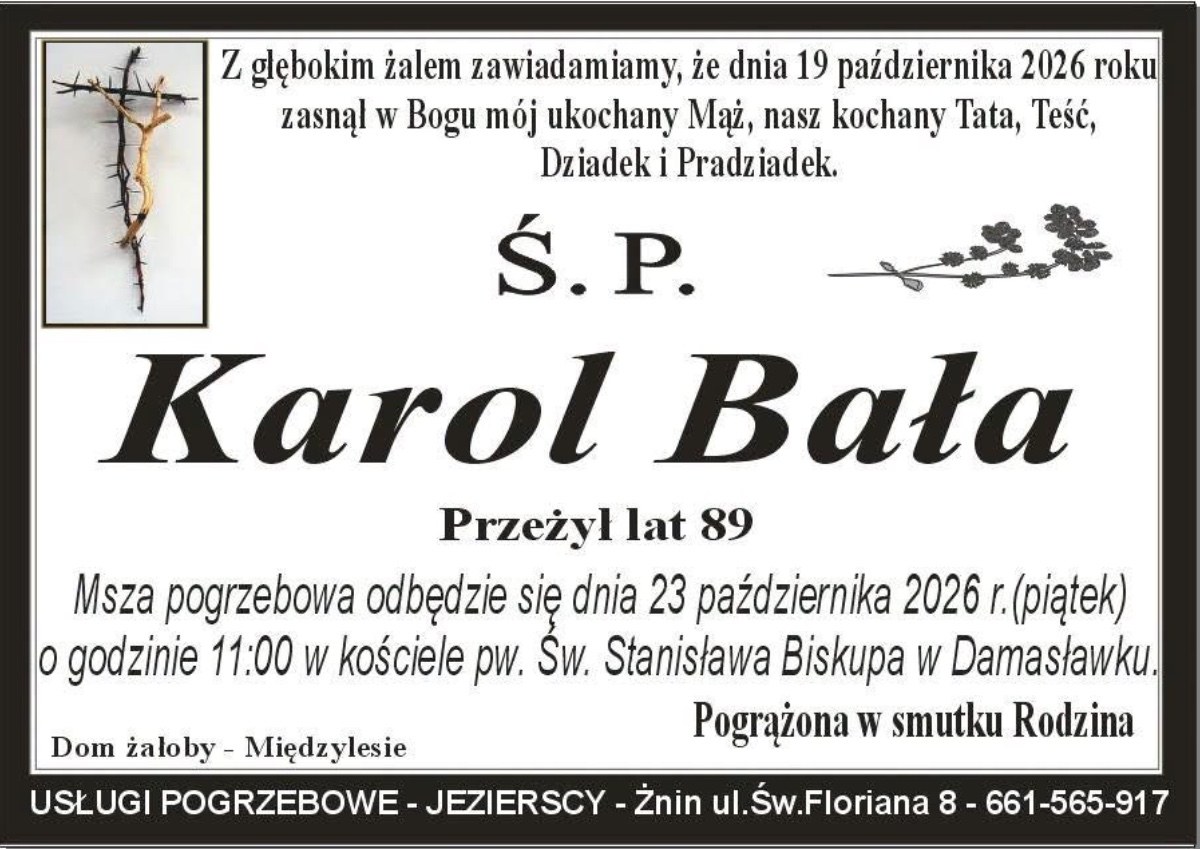 Nekrolog: śp. Karol Bała, zm. 19 października 2026 r.