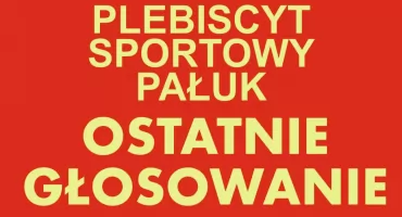 Ostatnie głosowanie w plebiscycie sportowym Pałuk