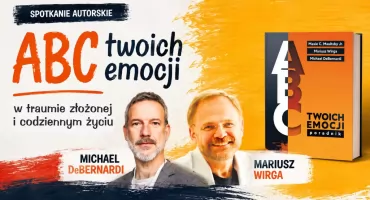 Spotkanie z autorami książki ABC twoich emocji - o emocjach w trudnych sytuacjach i codziennym życiu
